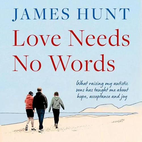 Love Needs No Words By James Hunt